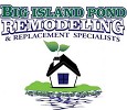Big Island Pond Remodeling & Replacement Specialists